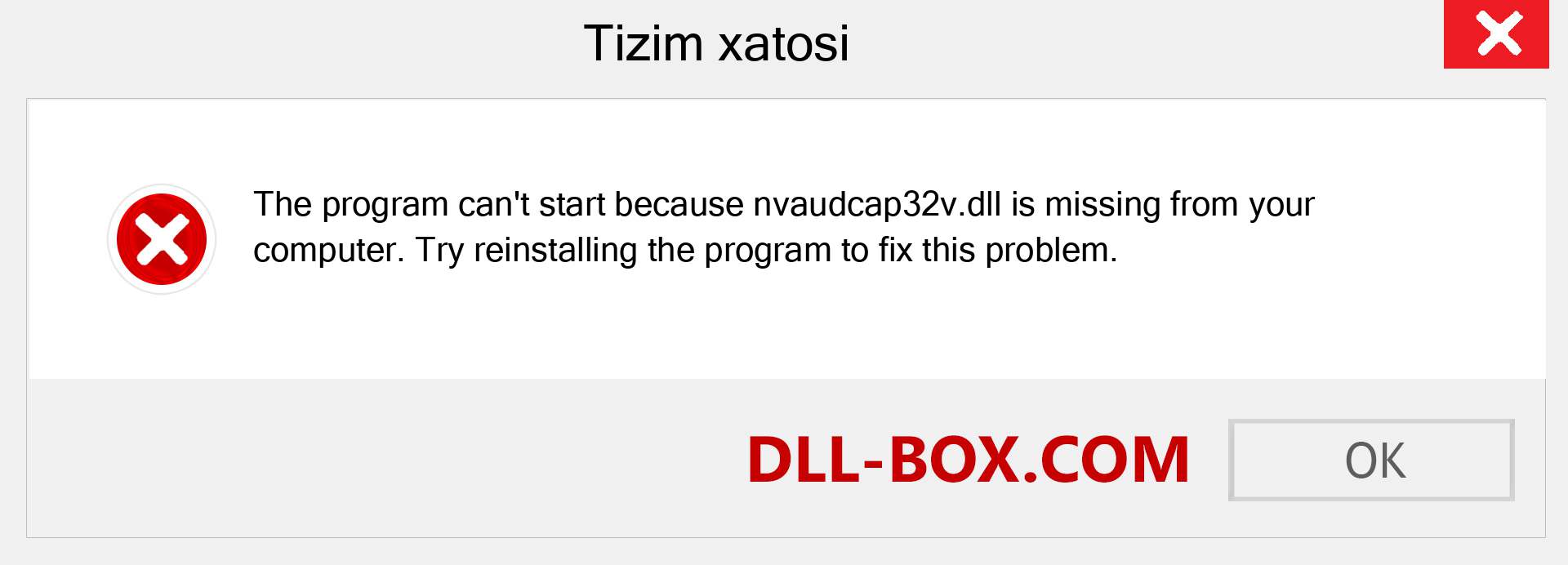 nvaudcap32v.dll fayli yo'qolganmi?. Windows 7, 8, 10 uchun yuklab olish - Windowsda nvaudcap32v dll etishmayotgan xatoni tuzating, rasmlar, rasmlar